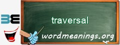 WordMeaning blackboard for traversal